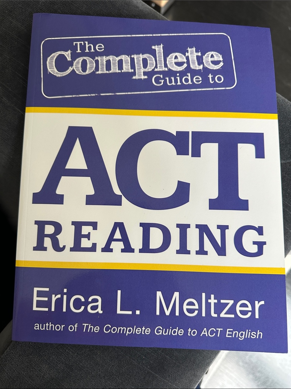 The Complete Guide to ACT Reading - White & Purple Cover